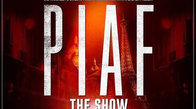 Piaf! The Show: Σάββατο 14 Σεπτεμβρίου - Δημοτικό Θέατρο Λυκαβηττού